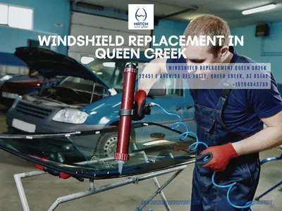Hatch Windshield Replacement Queen Creek
